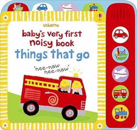 Книга видавництва Usborne Baby's very first noisy book: Things that go