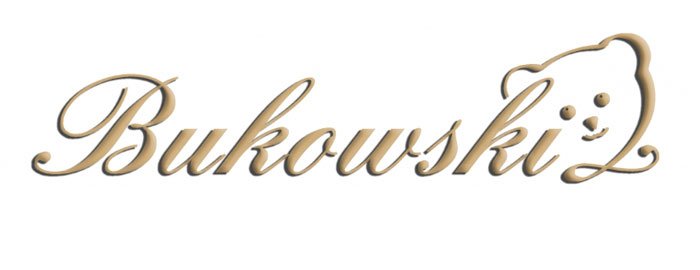 Bukowski Bukowski